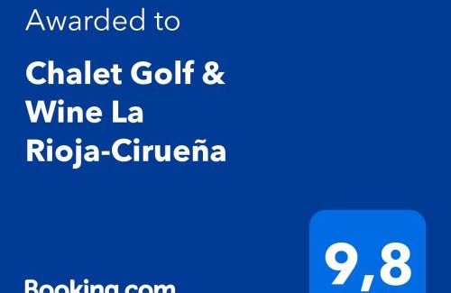 Ciruena Maison | Chalet Golf & Wine La Rioja-Cirueña