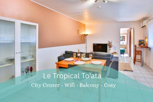 Blue Horizon - Le Tropical To'ata - Centre ville
