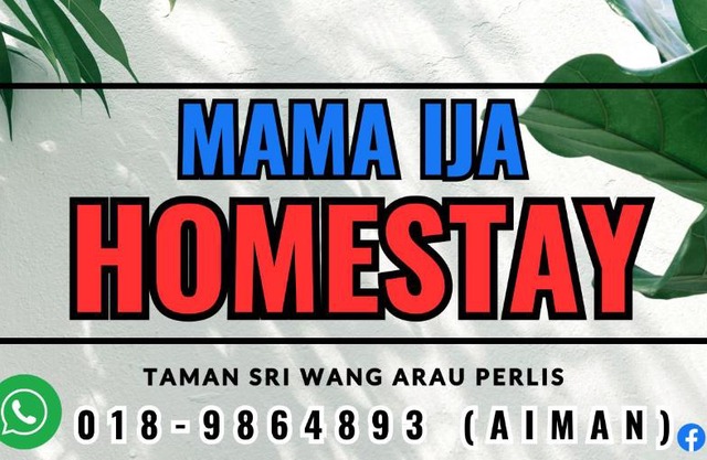 Mama Ija Homestay Islamic Arau