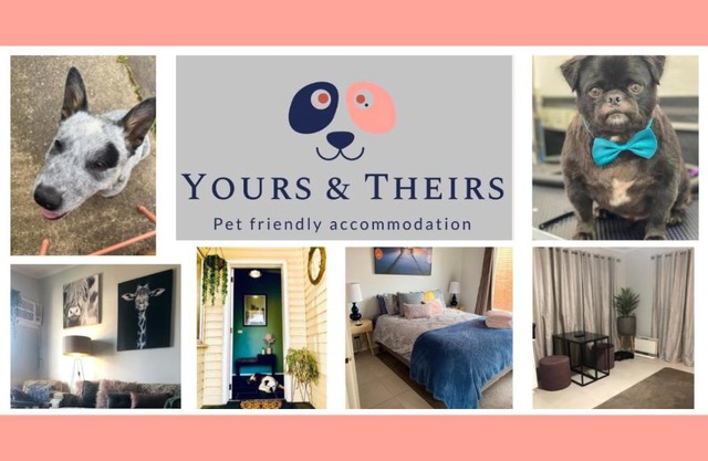 Yours and Theirs Pet Friendly Accommodation