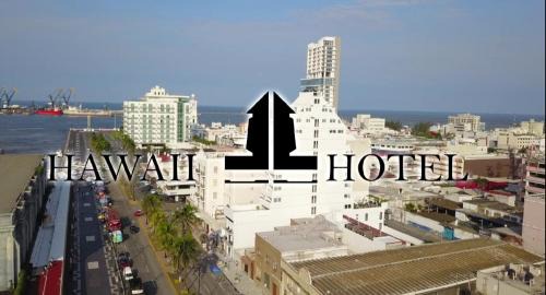 Faros Hôtel | Hawaii Hotel Veracruz
