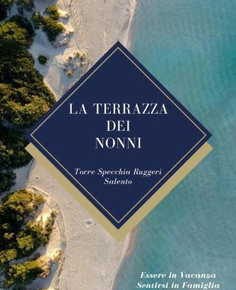 Torre Specchia Ruggeri Appartement | La Terrazza dei Nonni