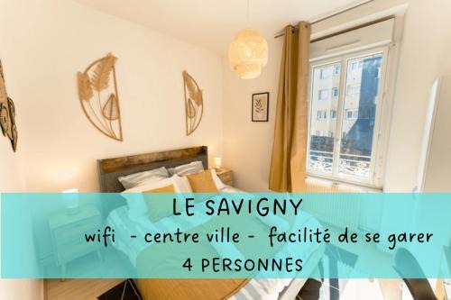 Centre ville - Urbanistes Appartement | Le Savigny - CONFORT HÔTE