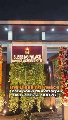 Muzaffarpur Hôtel | The Blessing Palace