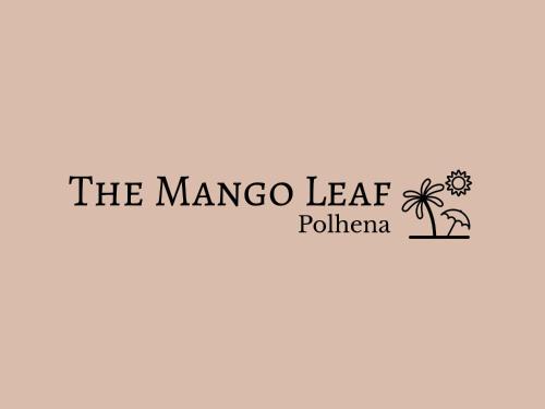 Polhena Maison | The Mango Leaf